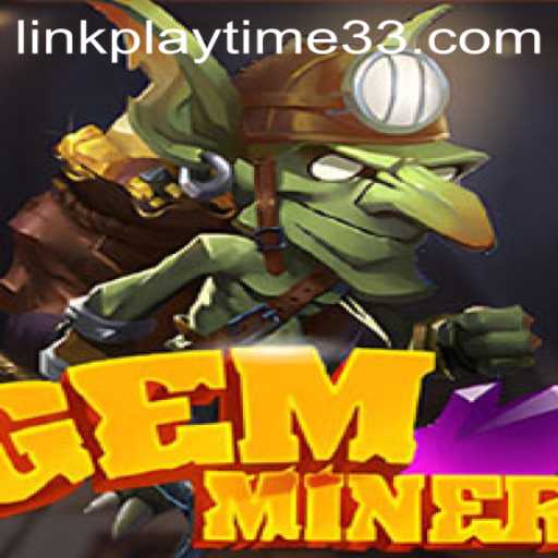 Exploring the Depths of GemMiner: A Comprehensive Guide
